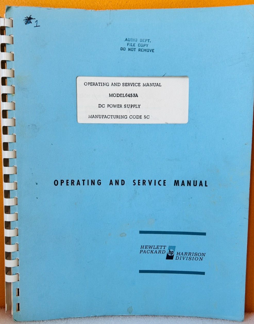 HP 1966 Model 6453A DC Power Supply Operating & Service Manual.