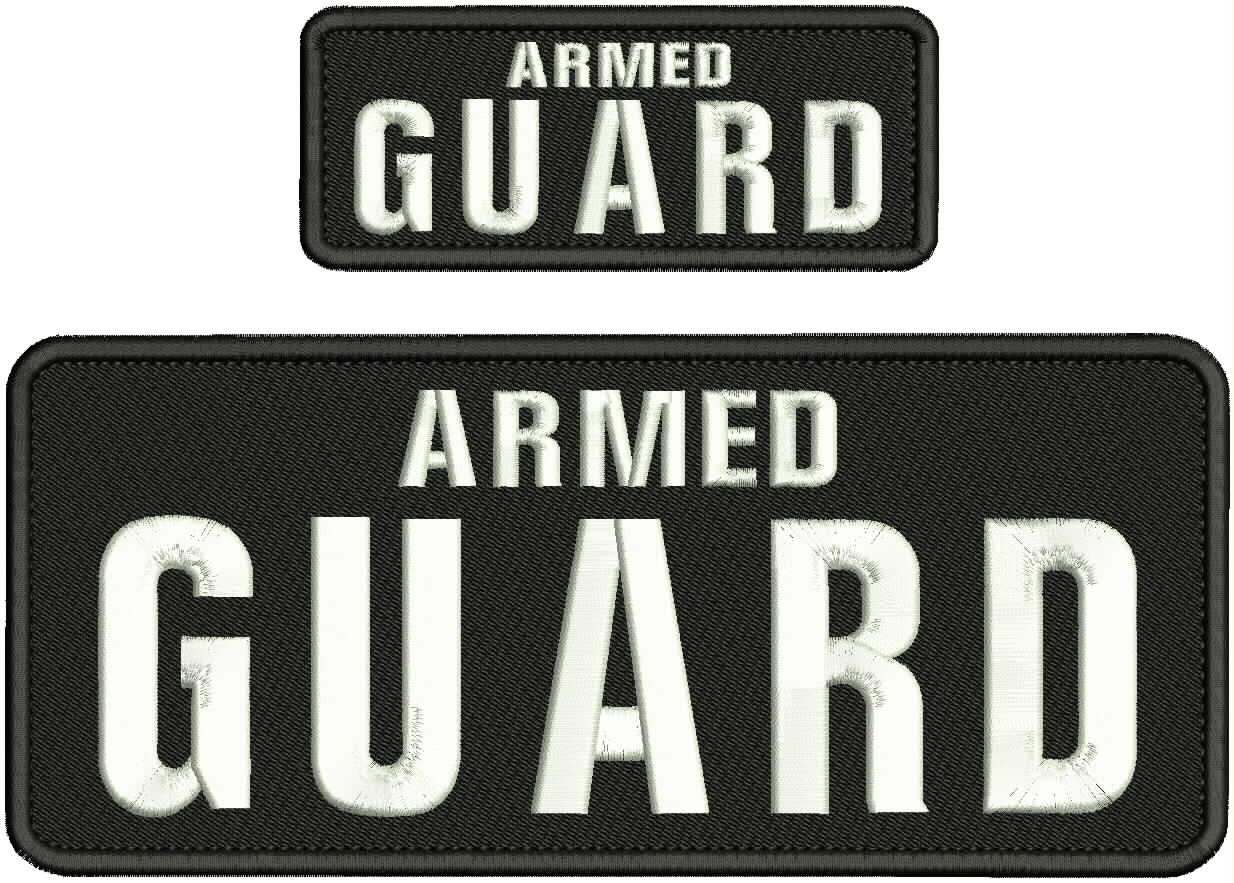 Armed GUARD embroidery patches 4x10 and 2x5 hook on back White On Black