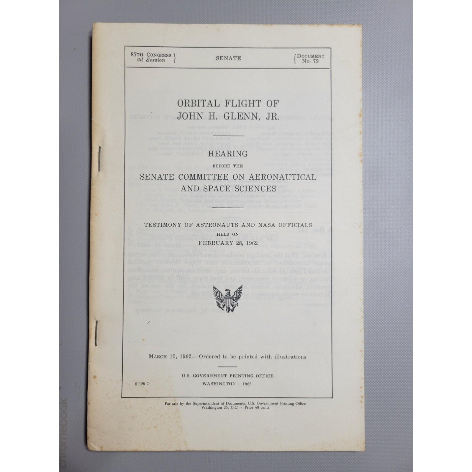 Orbital Flight of John H. Glenn - Hearing Senate Committe Aeronautical Sciences