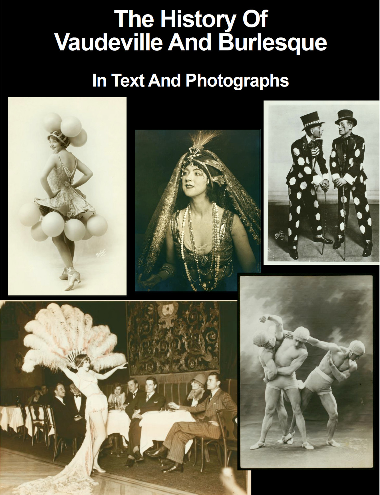 366 Page Vaudeville Burlesque Bathing Beauties In Text & Images Photo Book on CD