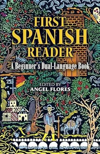 First Spanish Reader: A Beginner's - Paperback, by Flores Angel - Very Good
