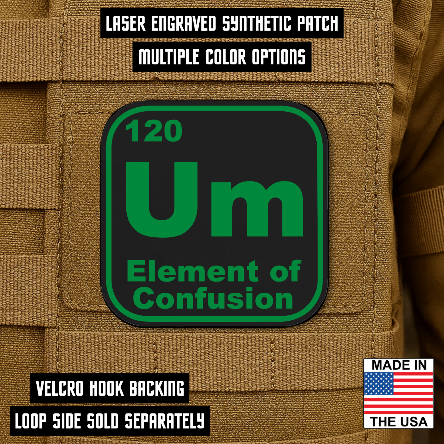 Um Element of Confusion Funny Morale Patch 2.5" Hook & Loop | Made in USA
