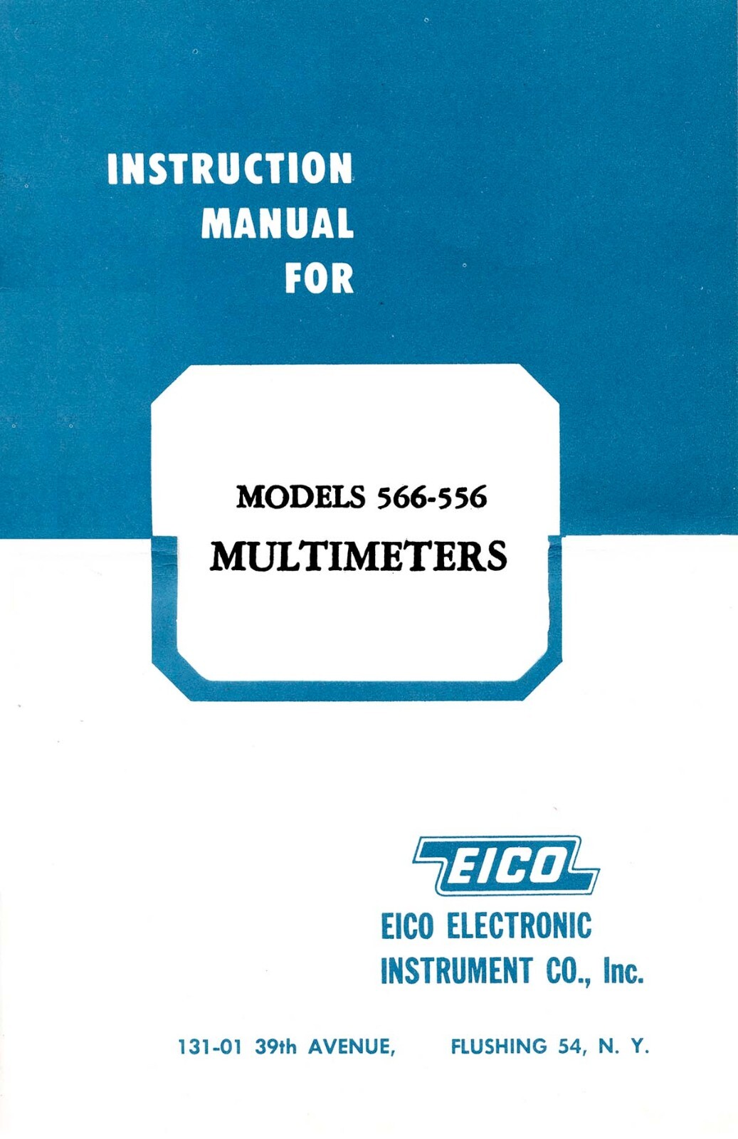 EICO Model 566 556 Multimeters Instruction Manual