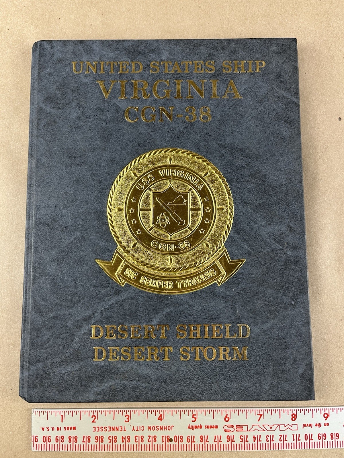 US Navy USS Virginia CGN-38 Desert Shield Desert Storm Deployment Cruise Book