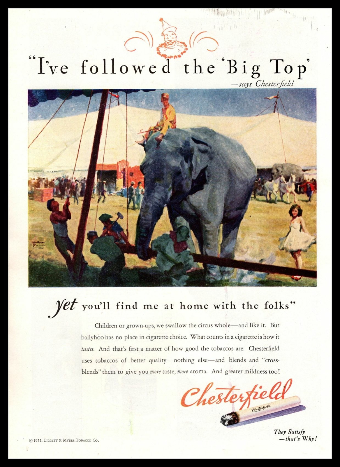 1931 Chesterfield Cigarettes Travelling Big Top Circus Elephant Clowns Print Ad