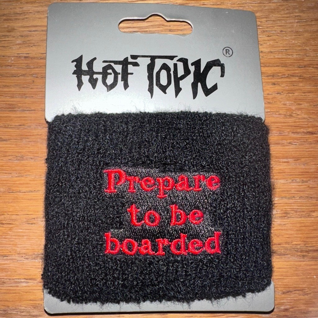 NOS Vintage Y2K Hot Topic Black Wide Wristband Embroidered Prepare To Be Boarded