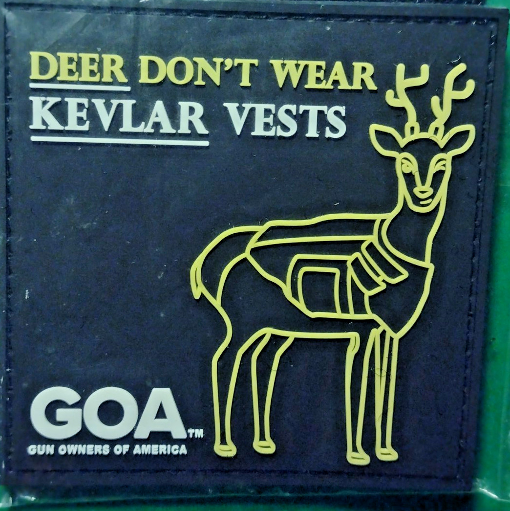 DEER DONT WEAR K----R VESTS GOA Tactical Morale Patch SHOT-SHOW 2025 PVC H&L NIP