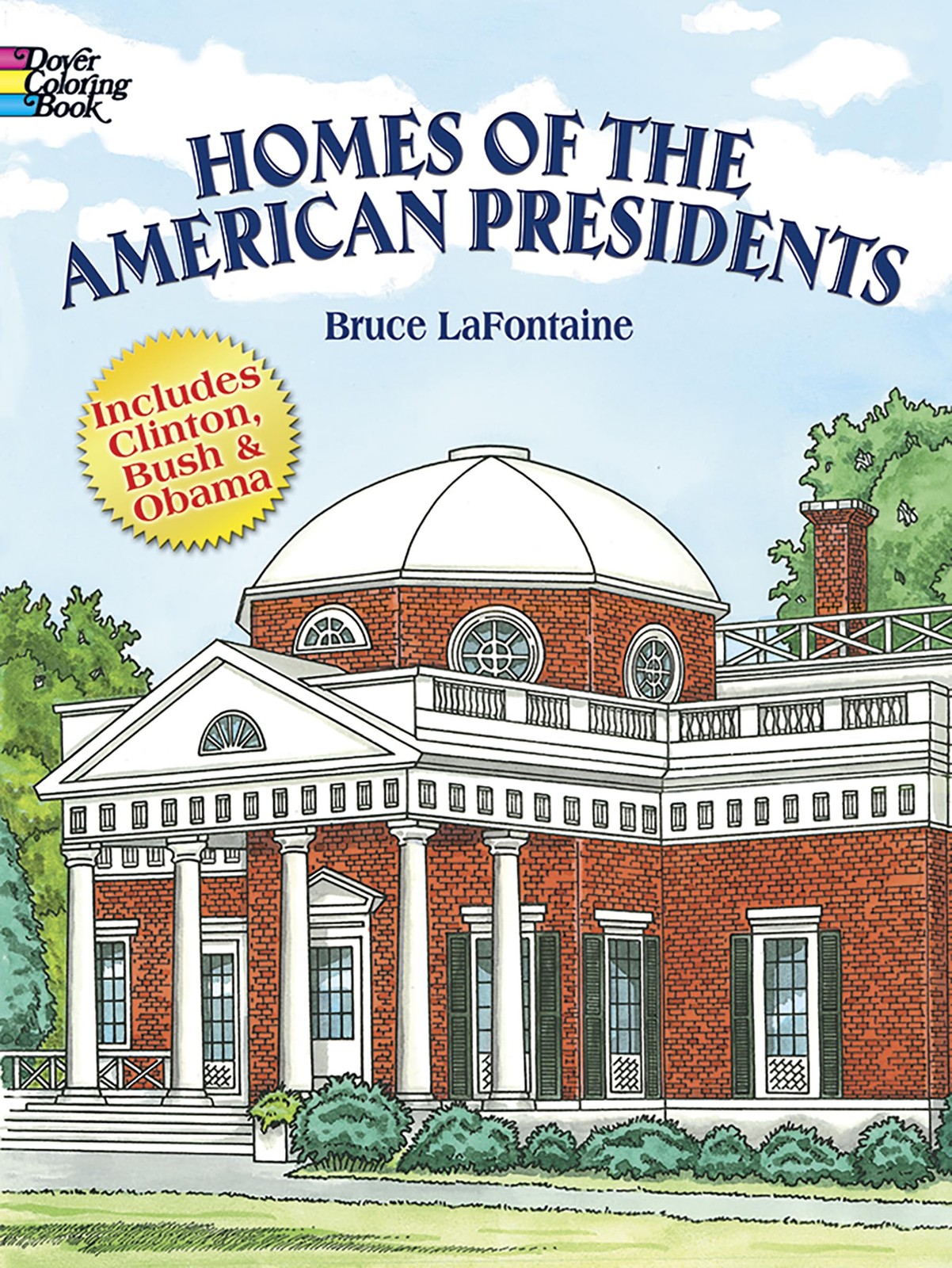 Homes of the American Presidents Coloring Book (Dover American History Coloring