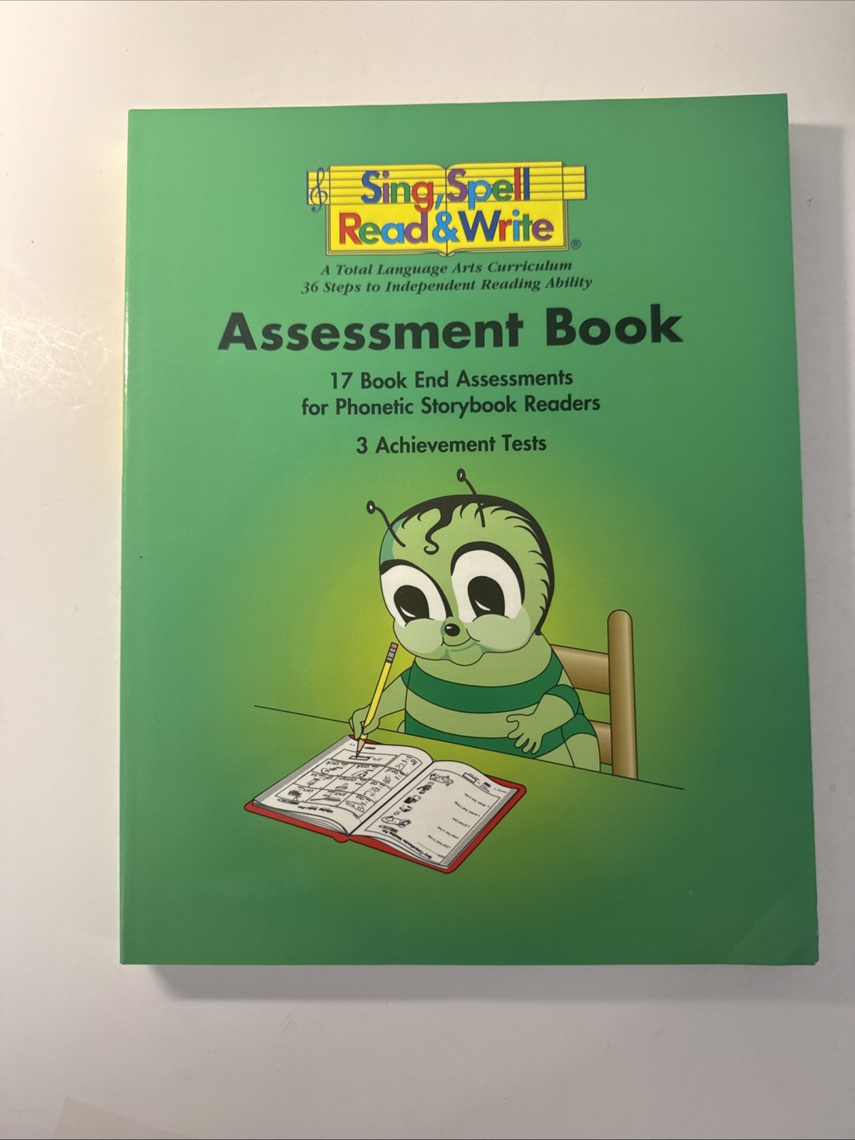 Sing Spell Read & Write Level 1, Grade 1, Teachers Manual, Off We Go, Raceway, &