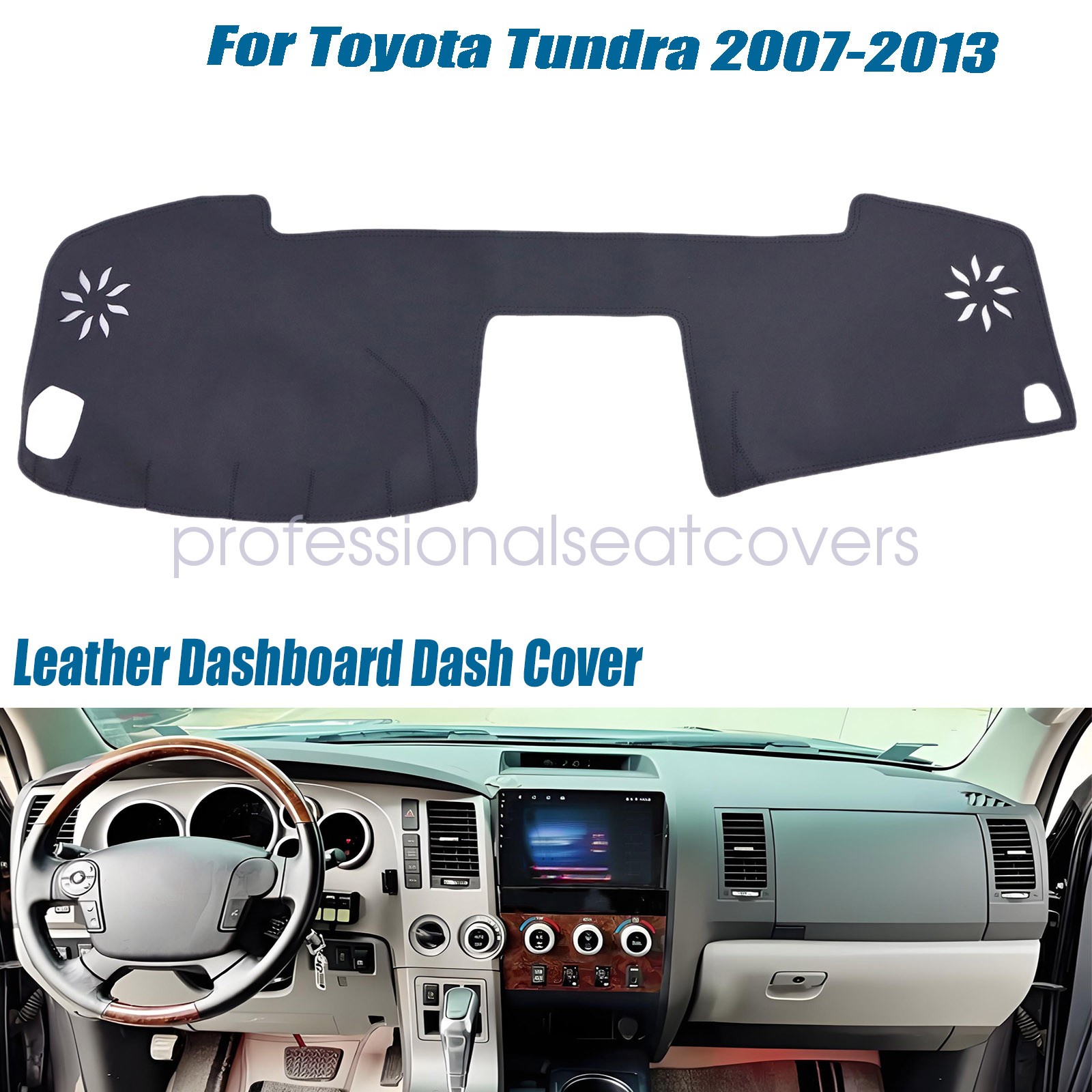 Fits 2007-2013 Toyota Tundra Leather Dashboard Dash Cover Dashmat Carpet