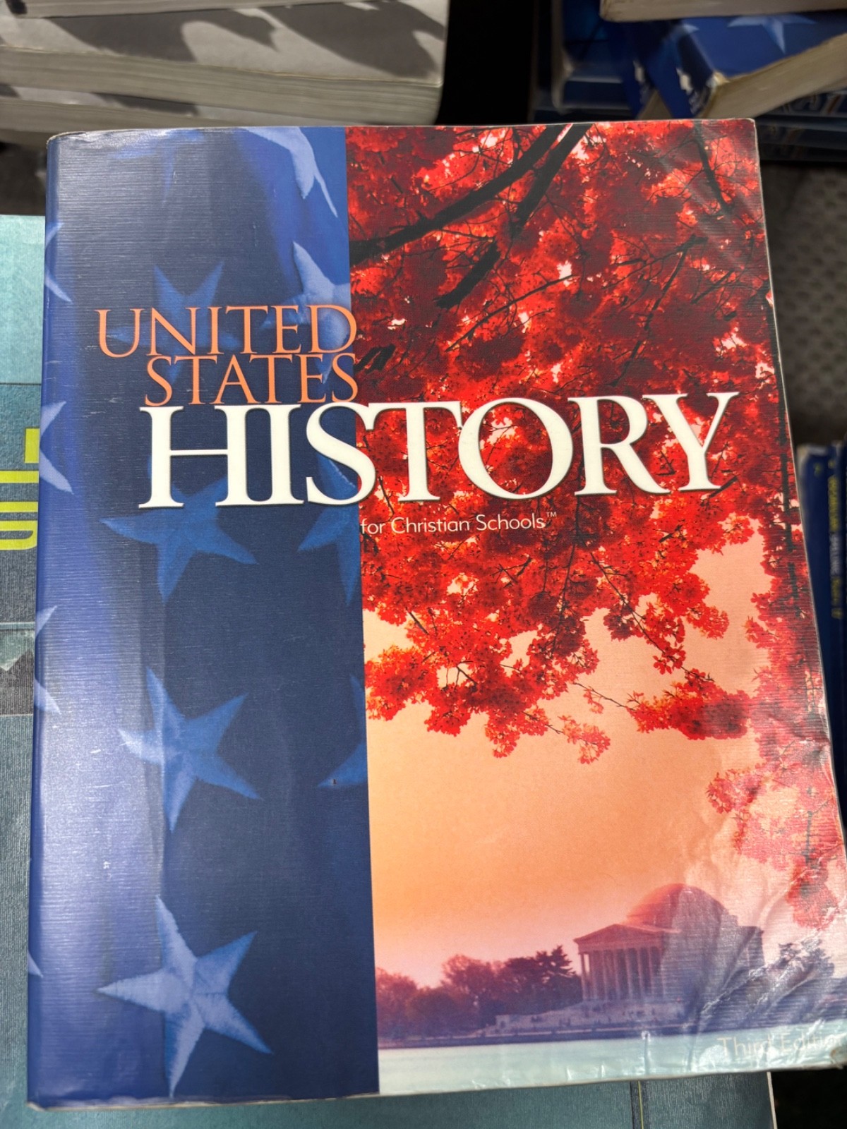 High School History Textbooks, United States History, BJU 3rd Edition Student Ed