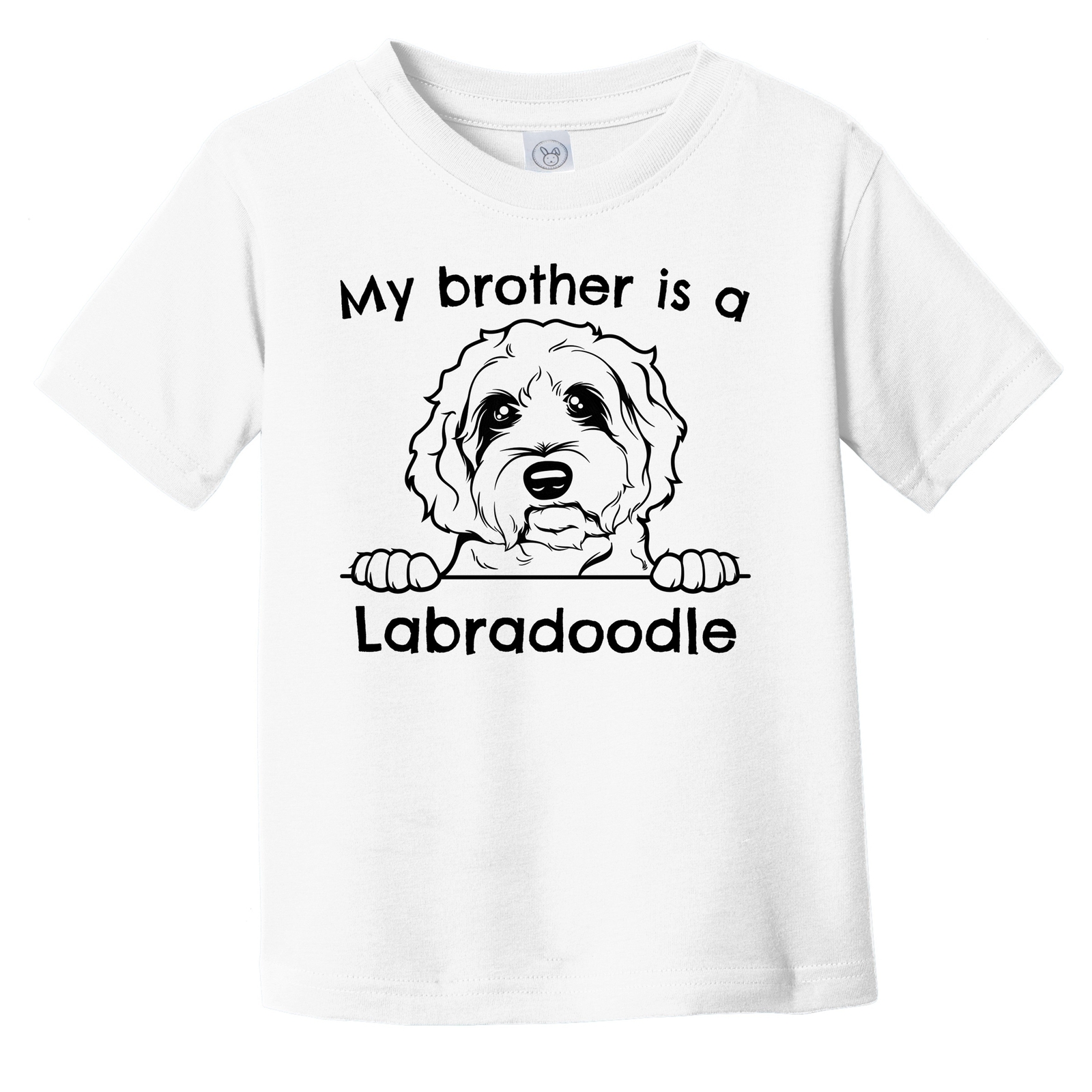 My Brother Is A Labradoodle Cute Infant Toddler T-Shirt