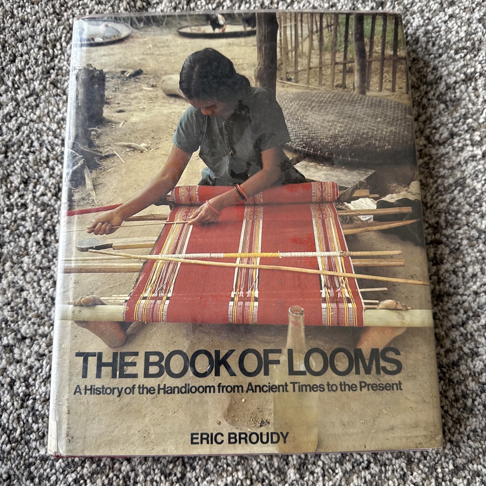 The Book of Looms. A History of the Handloom from Ancient Times to the Present