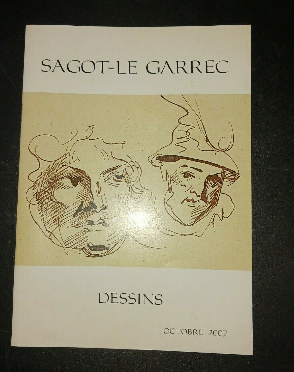SAGOT-LE GARREC exhibition catalog DESSINS 2007 Paris art drawings