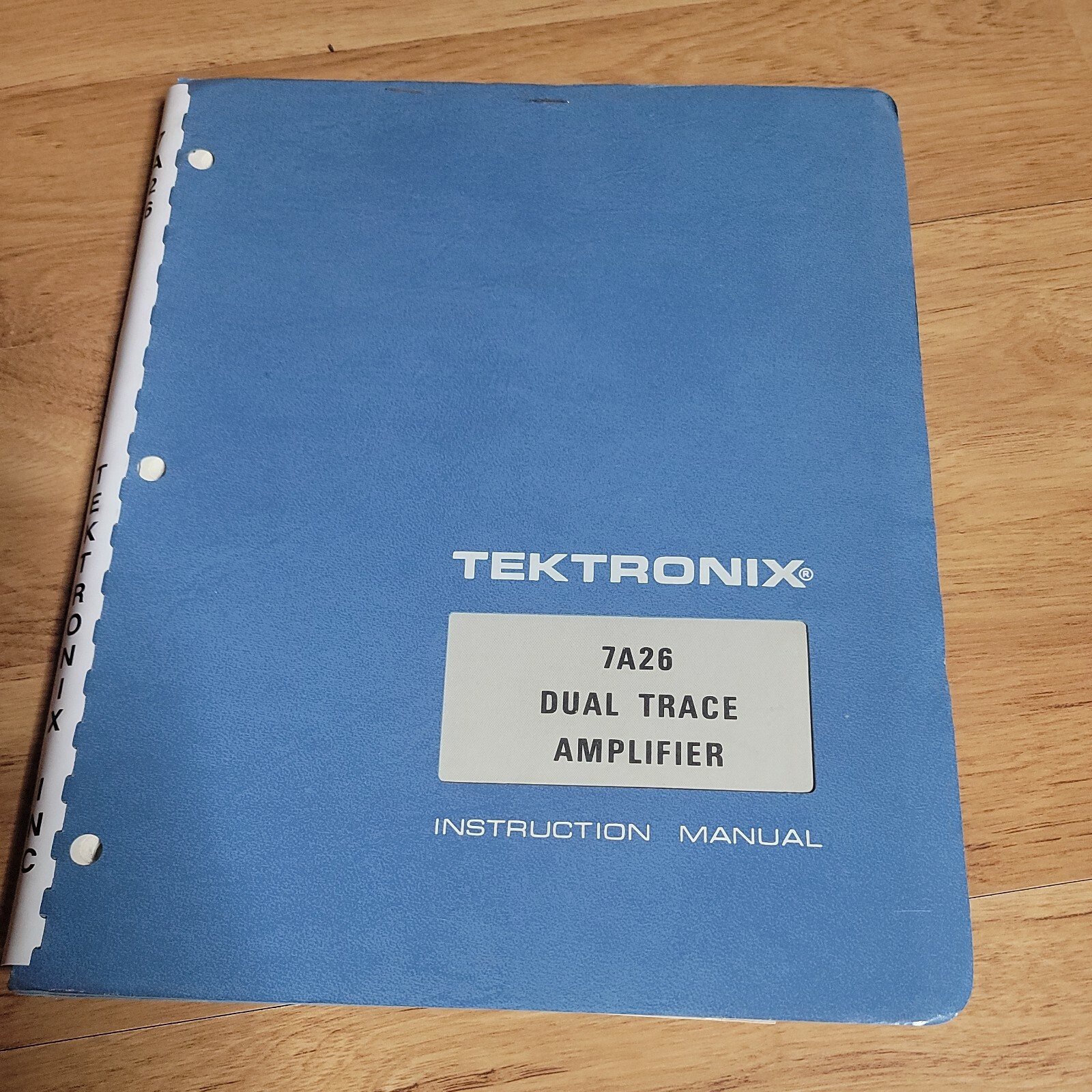 Tektronix 7A26 Dual Trace amplifier  Instruction manual