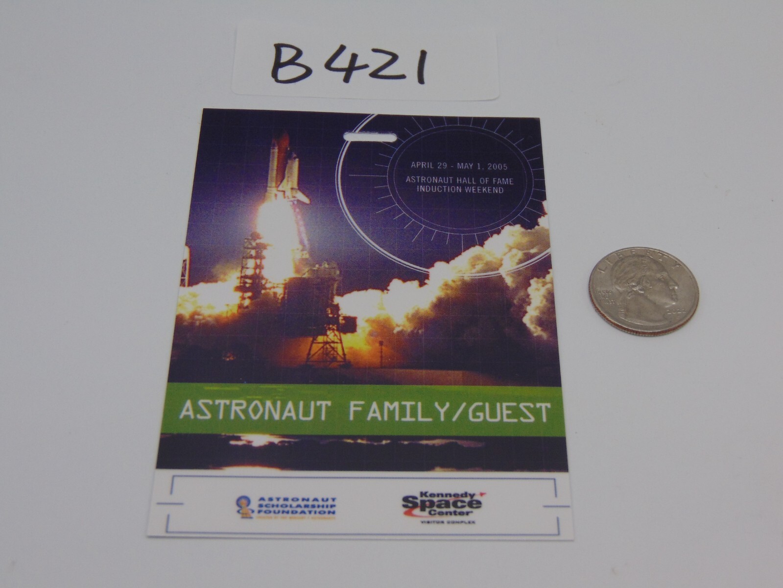 Nasa Space Program Shuttle Astronaut Hall Of Fame Induction 2005 Pass Family