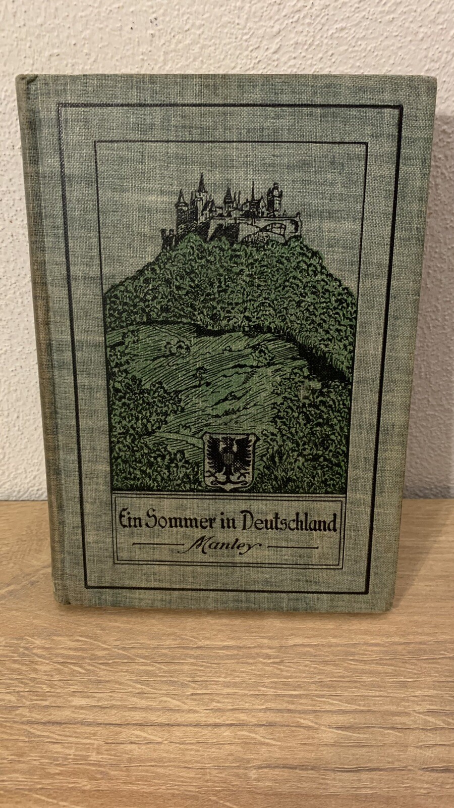 Ein Sommer In Deutschland by Edward Manley 1912 Vintage Antique German Reader