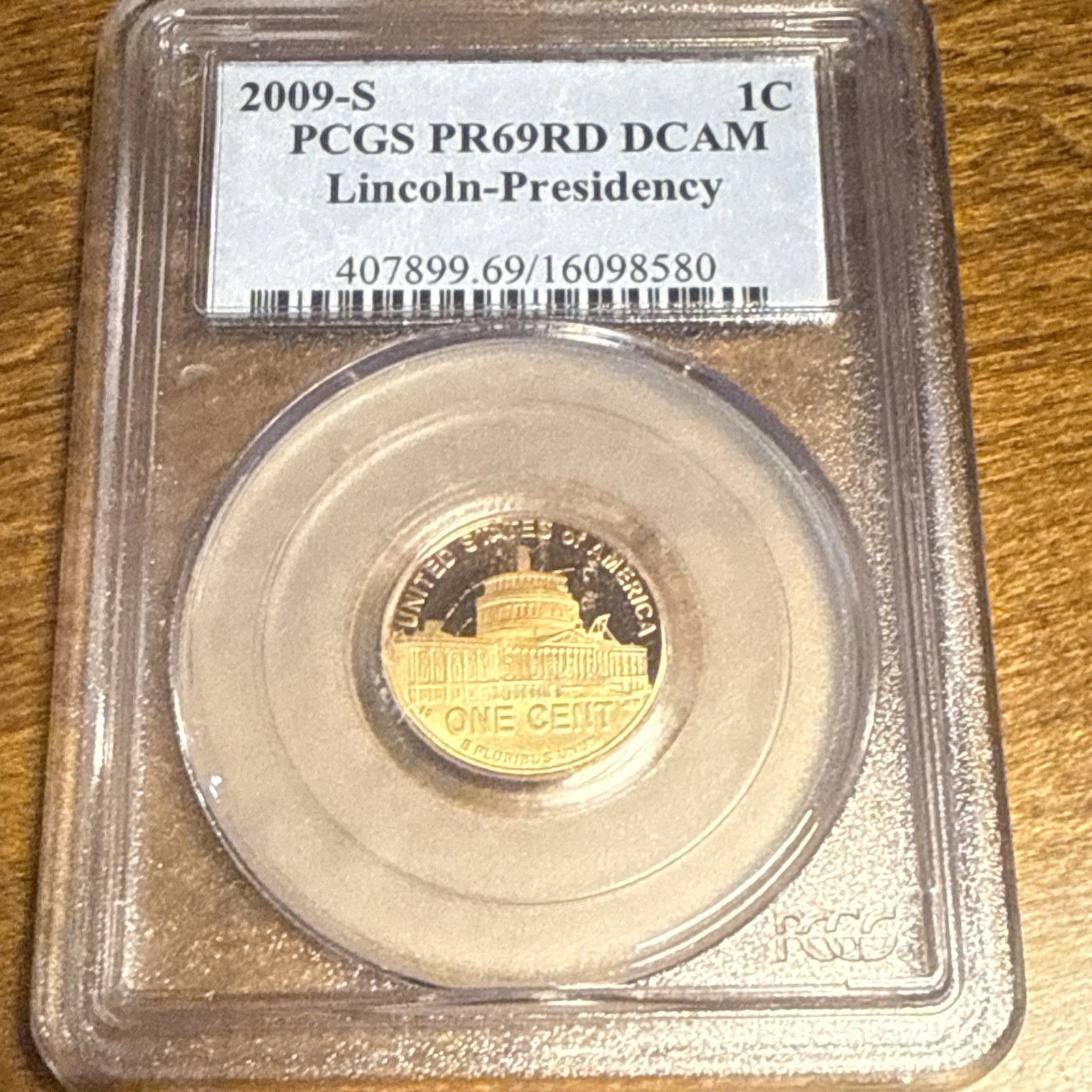 2009 S US Lincoln 1c Presidency PCGS PR69DCAM
