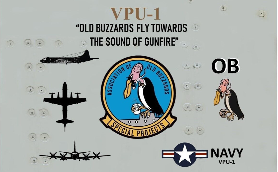 VPU-1 ASSOCIATION OF OLD BUZZARDS P-3 NAVY SPECIAL PROJECTS ALUMINUM SIGN NEW