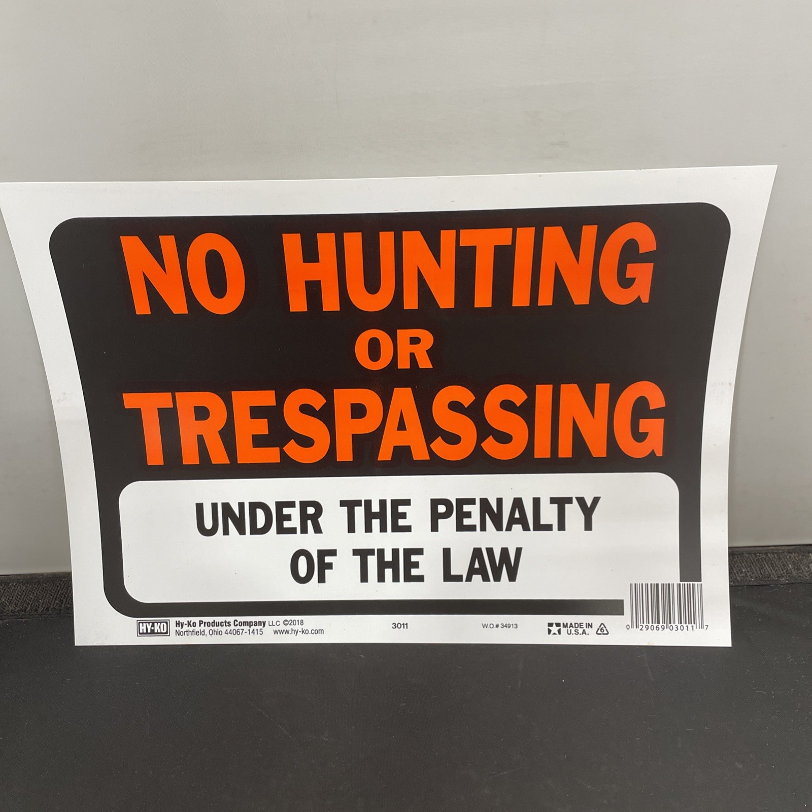 Sign "No Hunting Or Trespassing" Under the Penalty of the Law 12 x 8