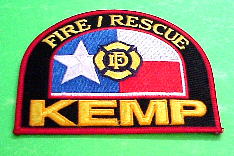 KEMP  TEXAS  TX  3 1/2" x 4 1/2"  FIRE DEPT  PATCH  FREE SHIPPING!!!