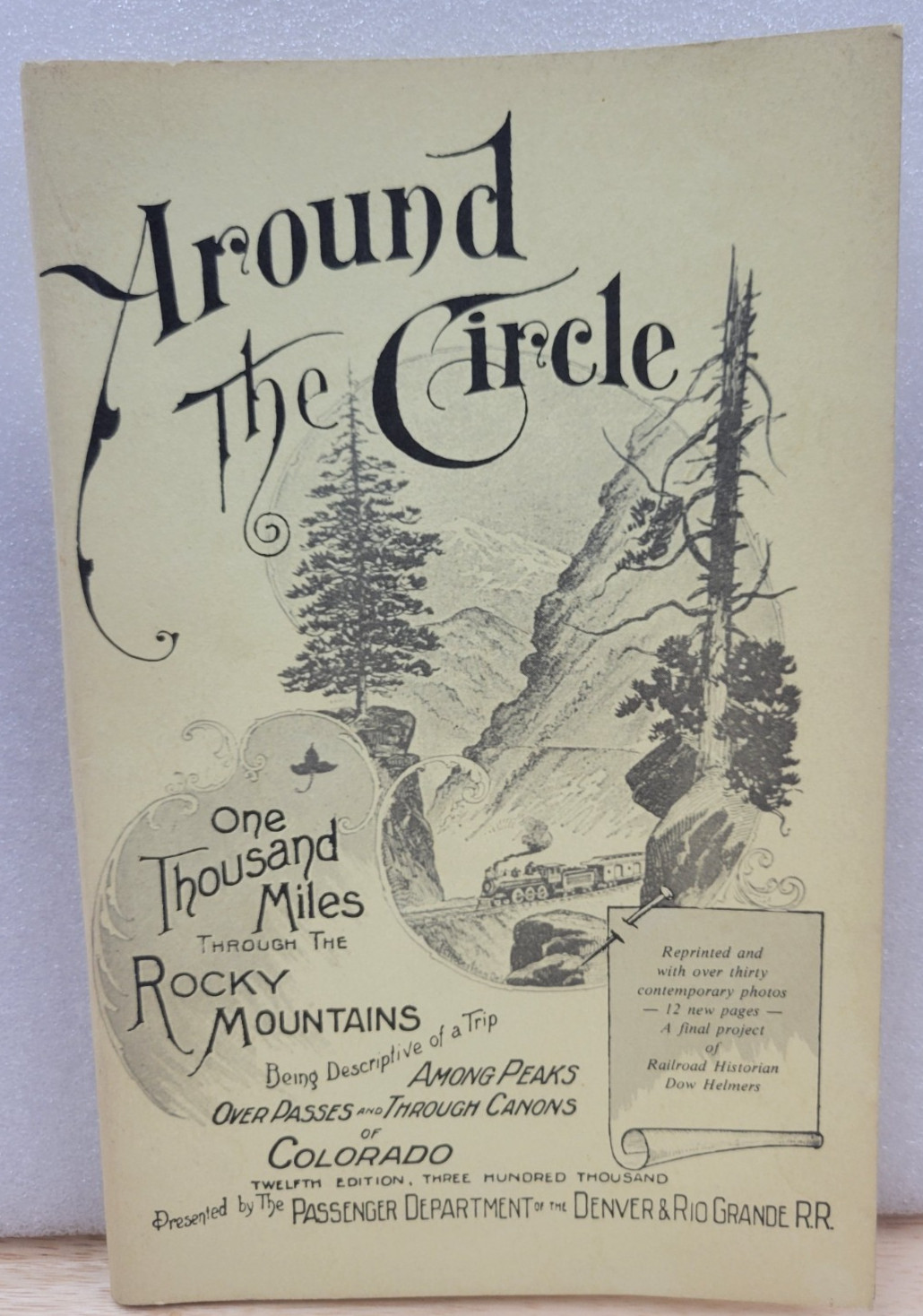 AROUND THE CIRCLE 1000 MILES THROUGH THE ROCKY MOUNTAINS BY EDWIN L. SABIN