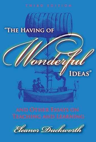 The Having of Wonderful Ideas" and - Paperback, by Duckworth Eleanor - Very Good