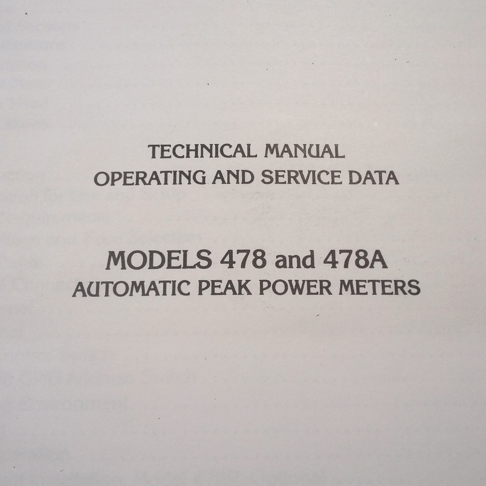 General Microwave Model 478 & 478A Peak Power Meter Operation & Service Manual