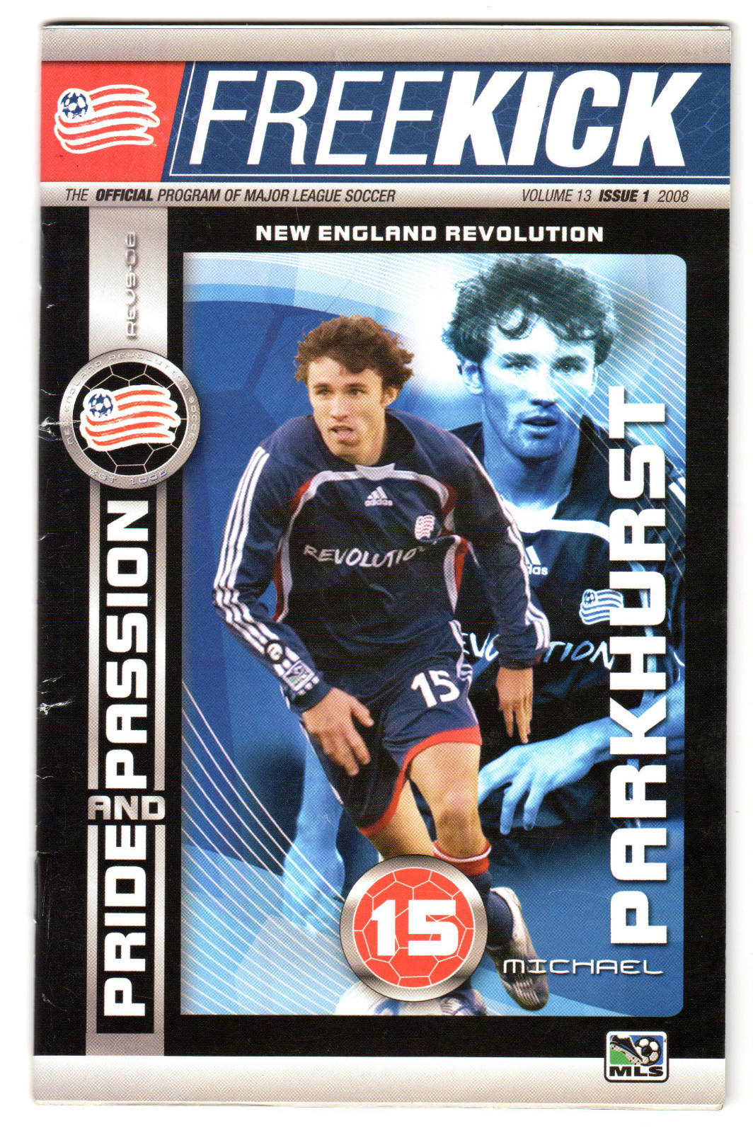Free Kick - MLS Program - NE Revolution - Michael Parkhurst -  Spring 2008