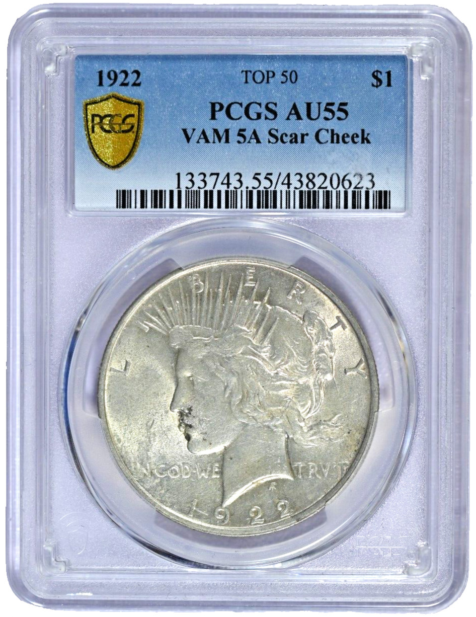 1922 PCGS AU55 Top 50 VAM 5A Scar Cheek Peace Dollar with Gold Shield