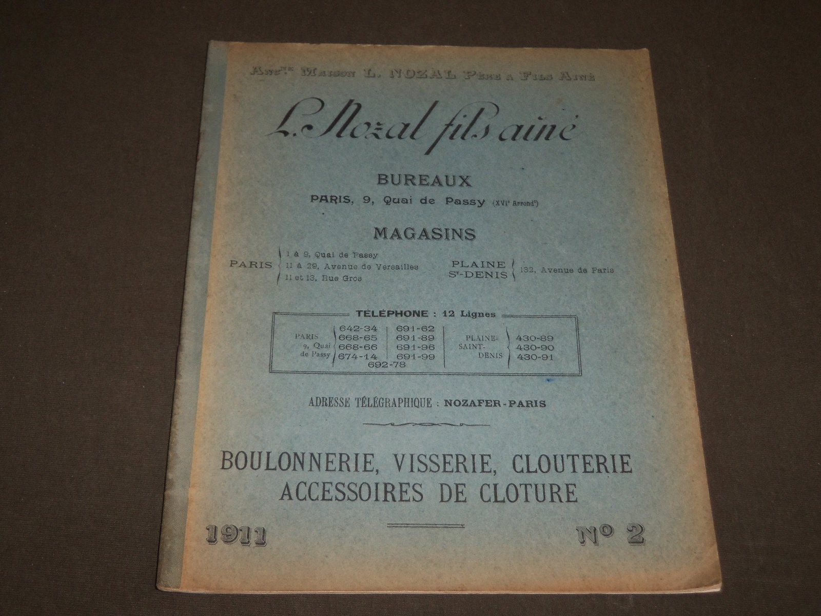 1911 L. NOZAL FILS AINE BOULONNERIE VISSERIE CLOUTERIE FRENCH CATALOGUE - FR 363