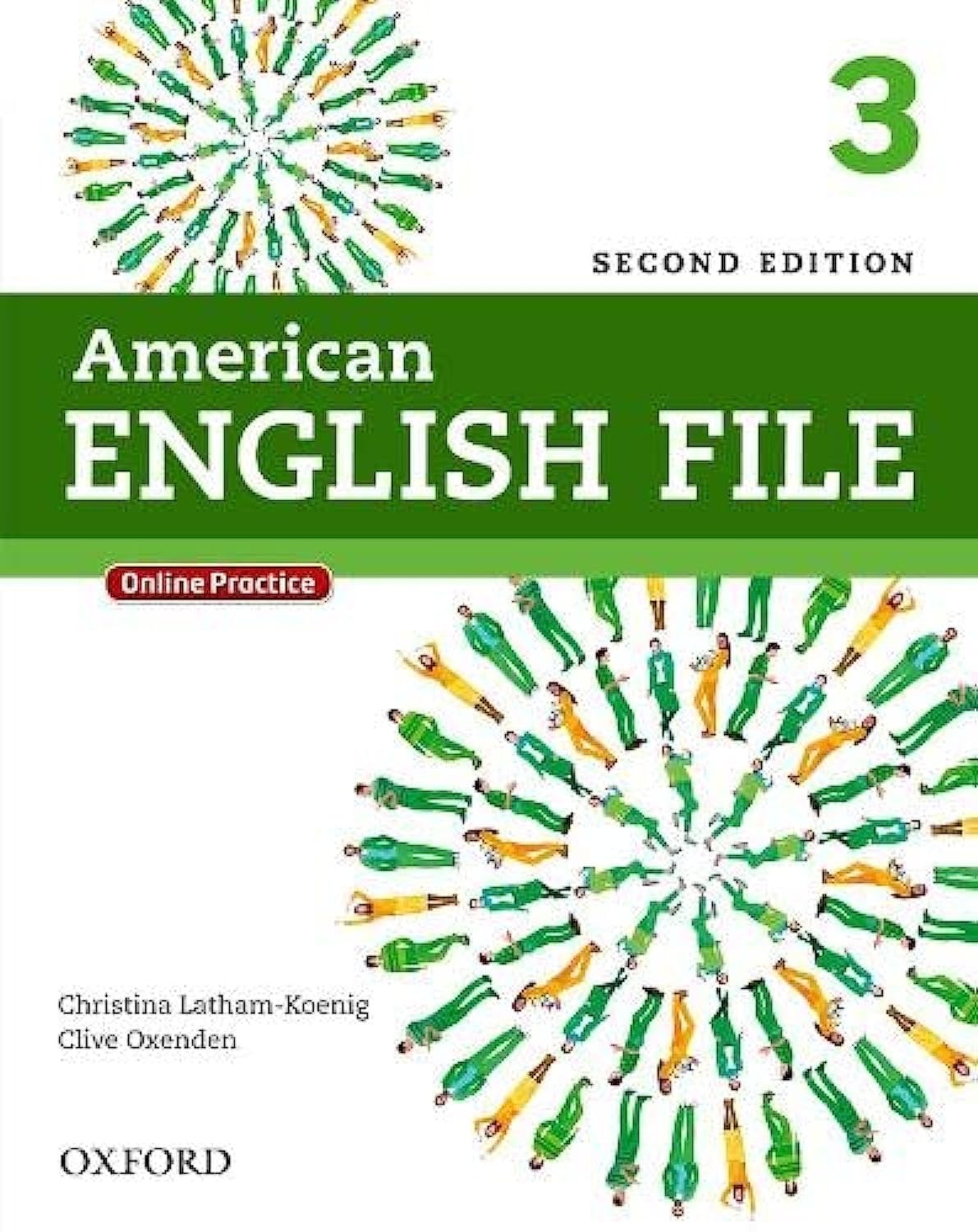 American English File Second Edition: Level 3 Student Book: With Online Prac...