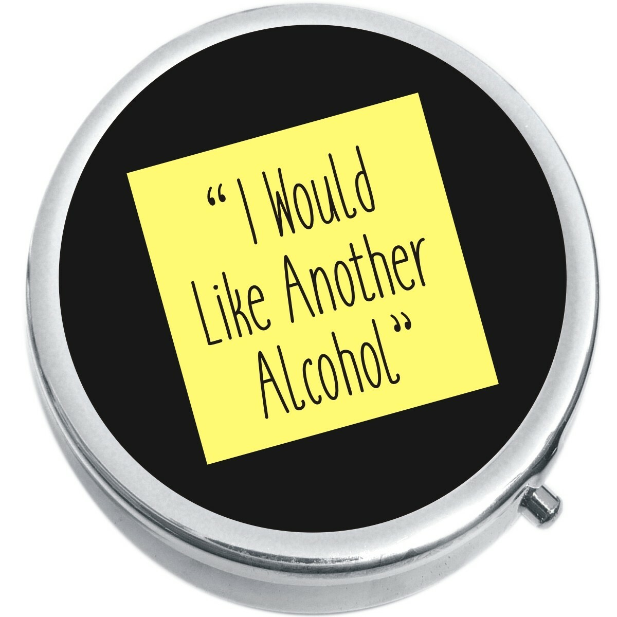 I Would Like Another Alcohol Pill Box Medicine Pill Box