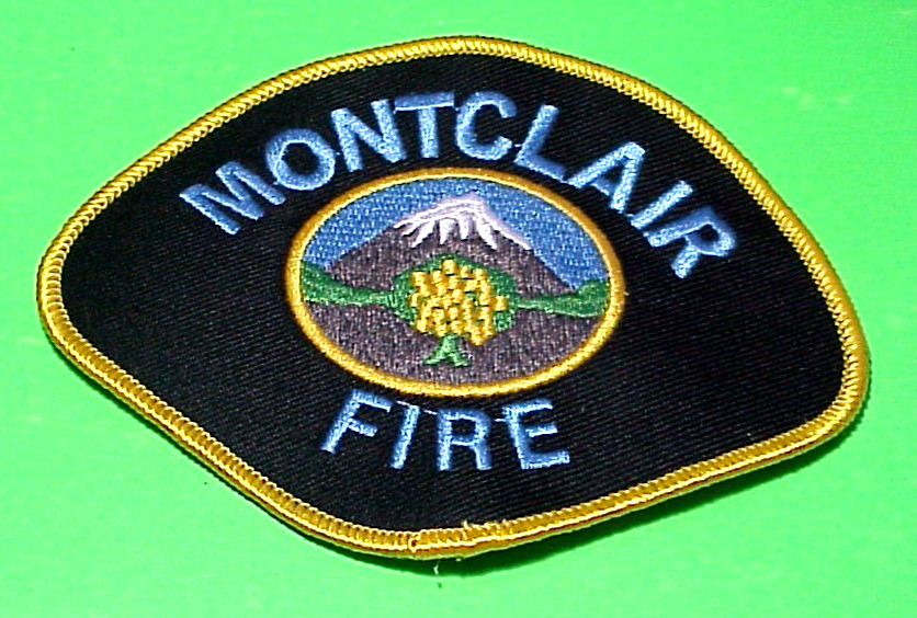 MONTCLAIR  CALIFORNIA  CA  3 1/2 x 4 1/2" FIRE DEPT  PATCH  FREE SHIPPING!!!