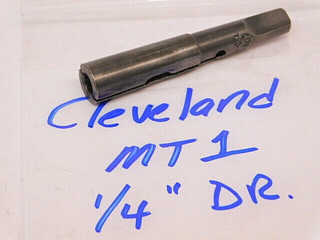 USED CLEVELAND #1MT SPLIT SLEEVE DRILL DRIVER 1/4" DR. (778807)