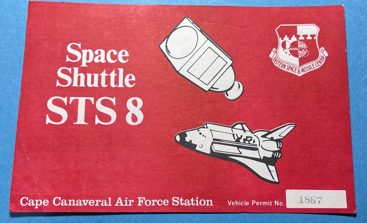 STS-8 CCAFS CAPE CANAVERAL AFS VEHICLE CAR PASS VEHICLE PERMIT