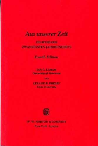 Aus Unserer Zeit - Paperback, by Loram Ian C.; Phelps Leland R. - Very Good