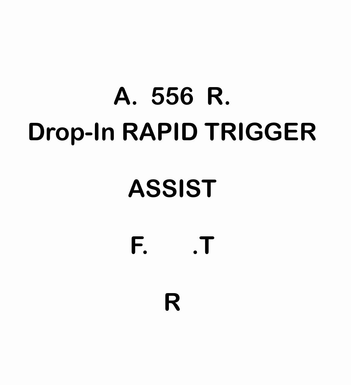Rapid Trigger Assist FRS/frt