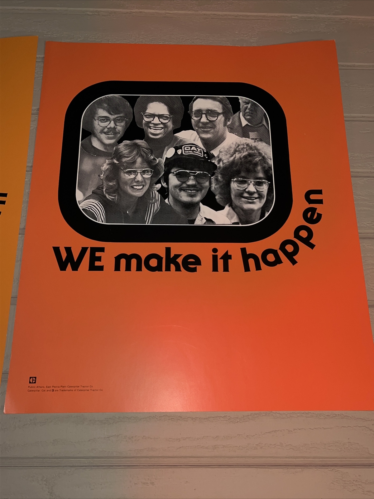 Vintage CAT 3 Poster Sign - We Make It Happen - Employees Photo Team