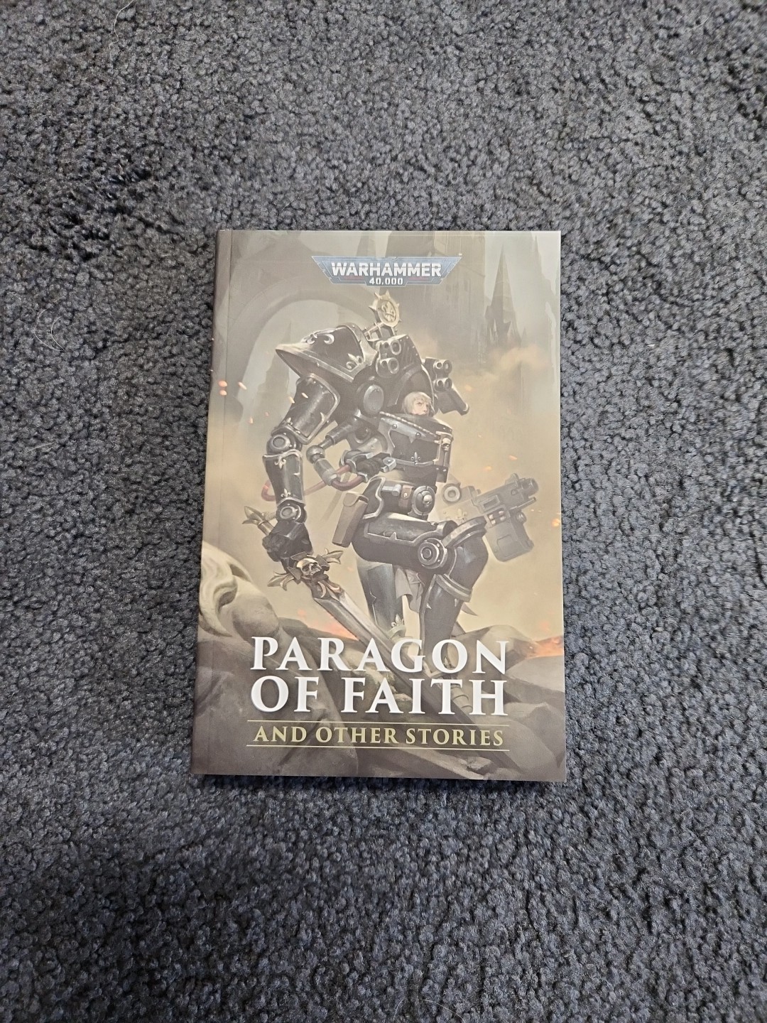 Paragon of Faith & Other Stories (PB) - Black Library Warhammer 40k YHP