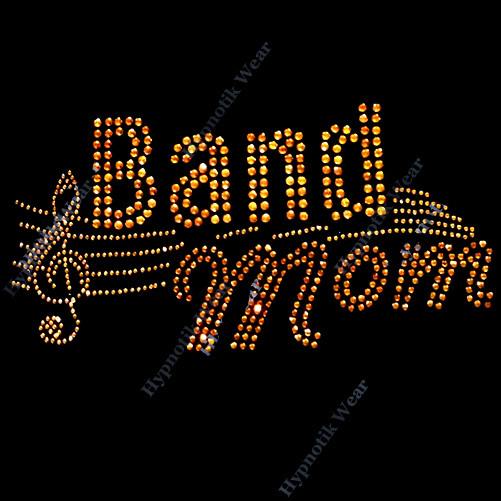 Rhinestone Transfer " Band Mom " Iron On, Hotfix, Bling, Music Note