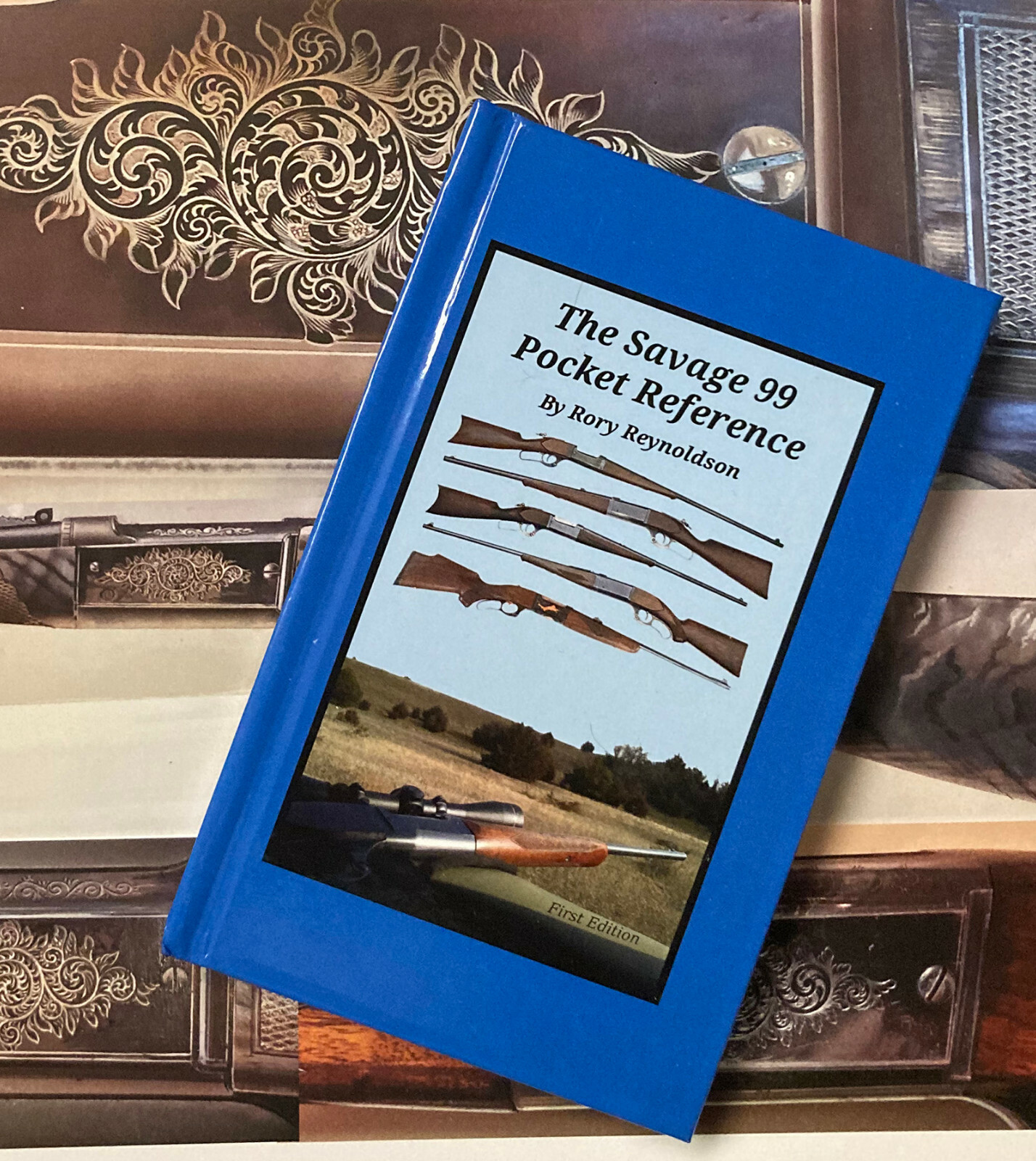 Savage 1899 / Savage 99 -- The Savage 99 Pocket Reference (Hardcover Book)