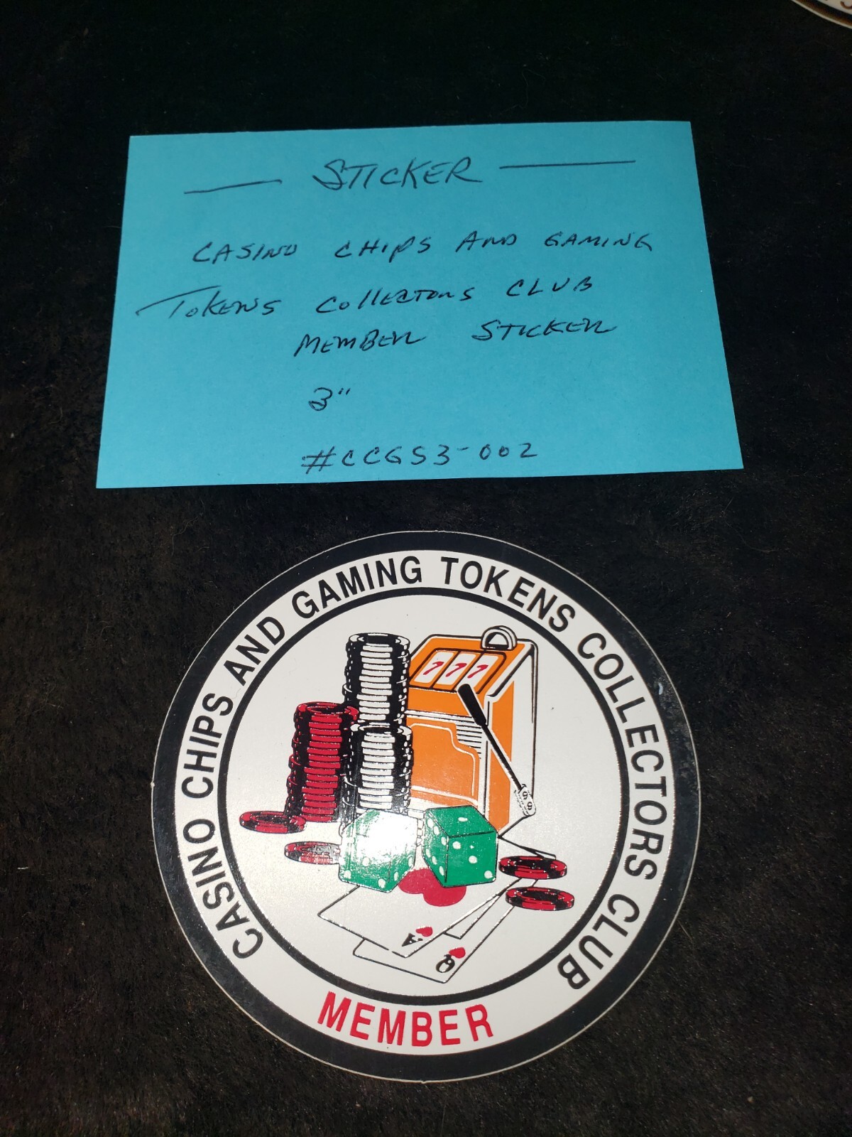 Casino Chips and Gaming Tokens Collectors Club Member 3" STICKER #CCGS3-002