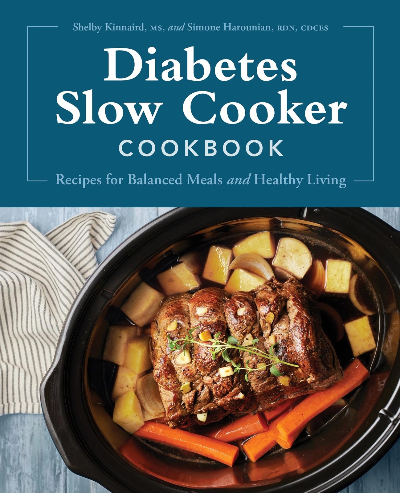 Diabetes Slow Cooker Cookbook: Recipes for Balanced Meals and Healthy Living