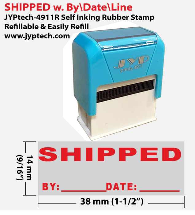 Shipped w. By Date Line JYP 4911R Self Inking Rubber Stamp (Red Ink)