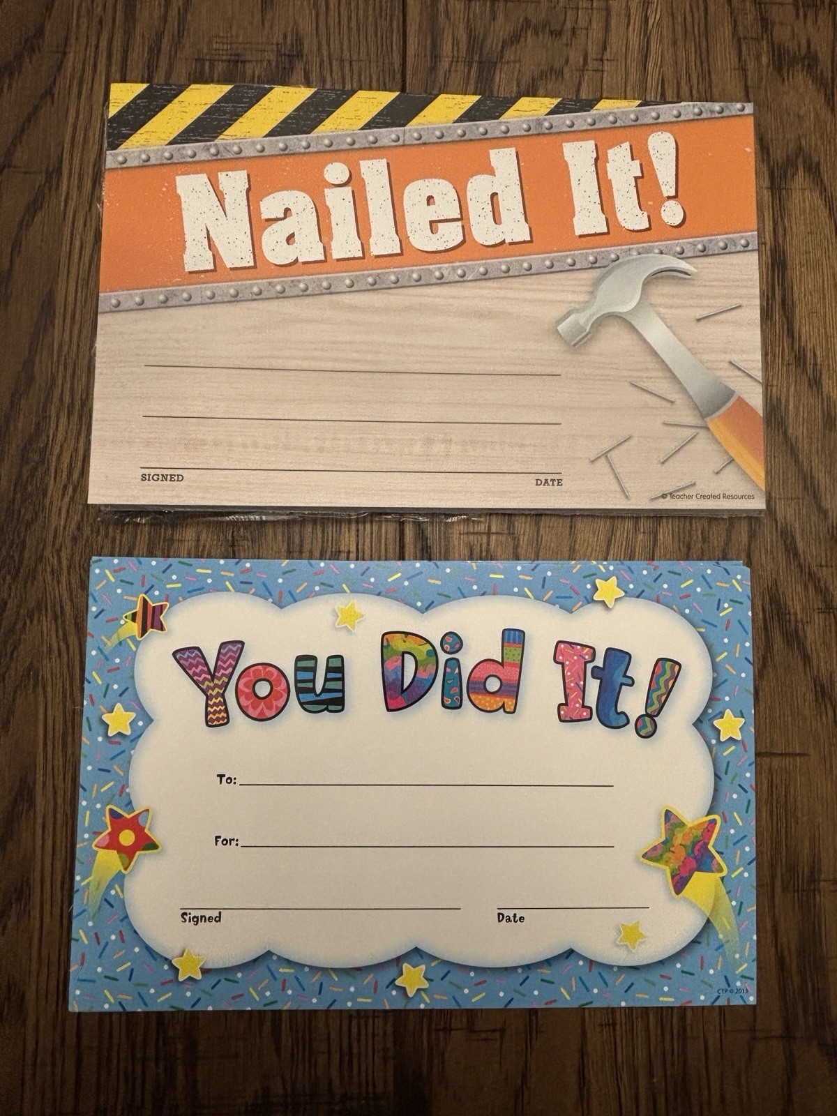 "Nailed it!" & "You Did It! Reward Certificate 8.5" x 5.5" NEW - 40 Certificates