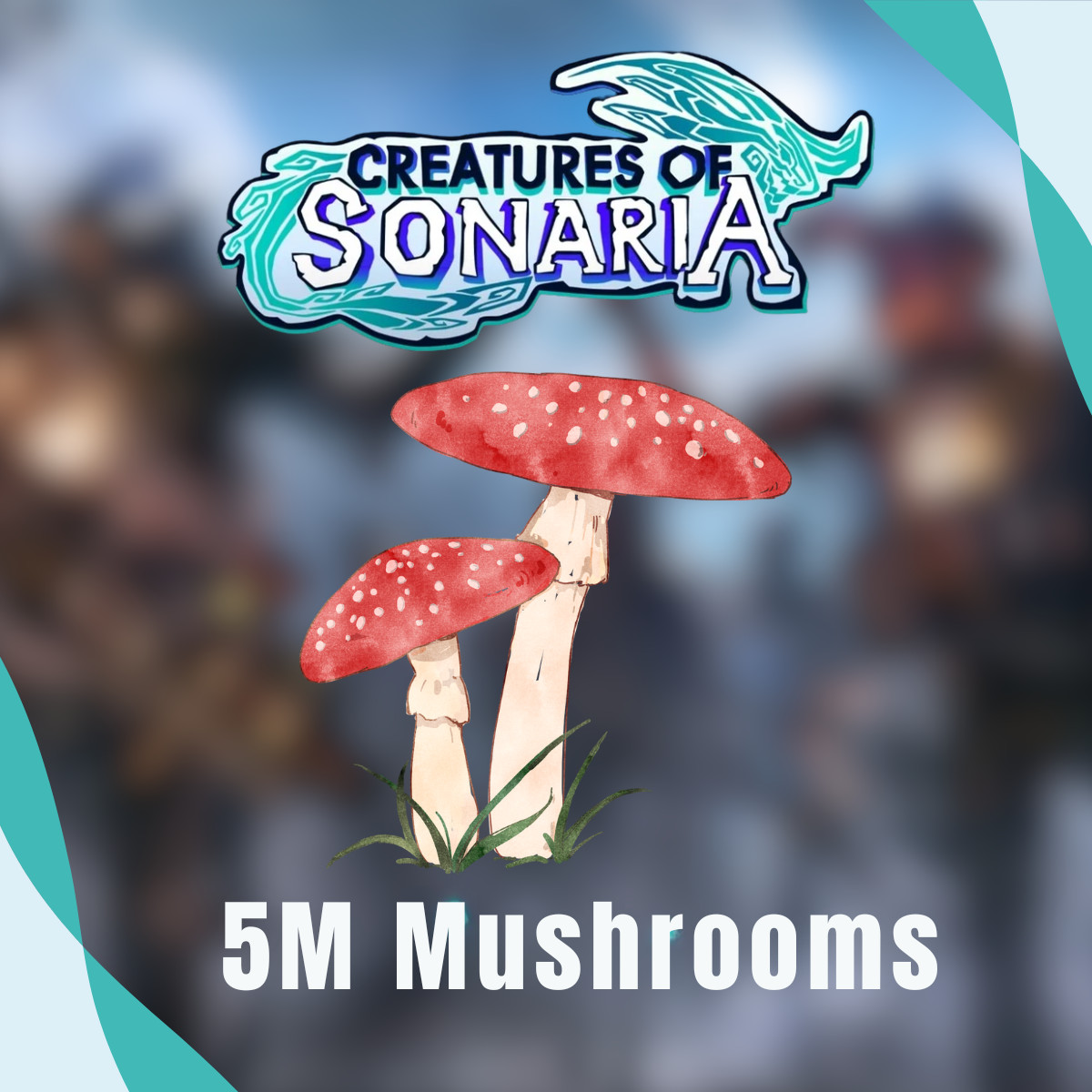 Creatures of Sonaria COS 50K - 10 Million Mushrooms | 50K to 10M ⚡Fast Delivery⚡
