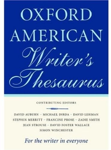 THE OXFORD AMERICAN WRITER'S THESAURUS By Christine Lindberg - Hardcover *VG+*