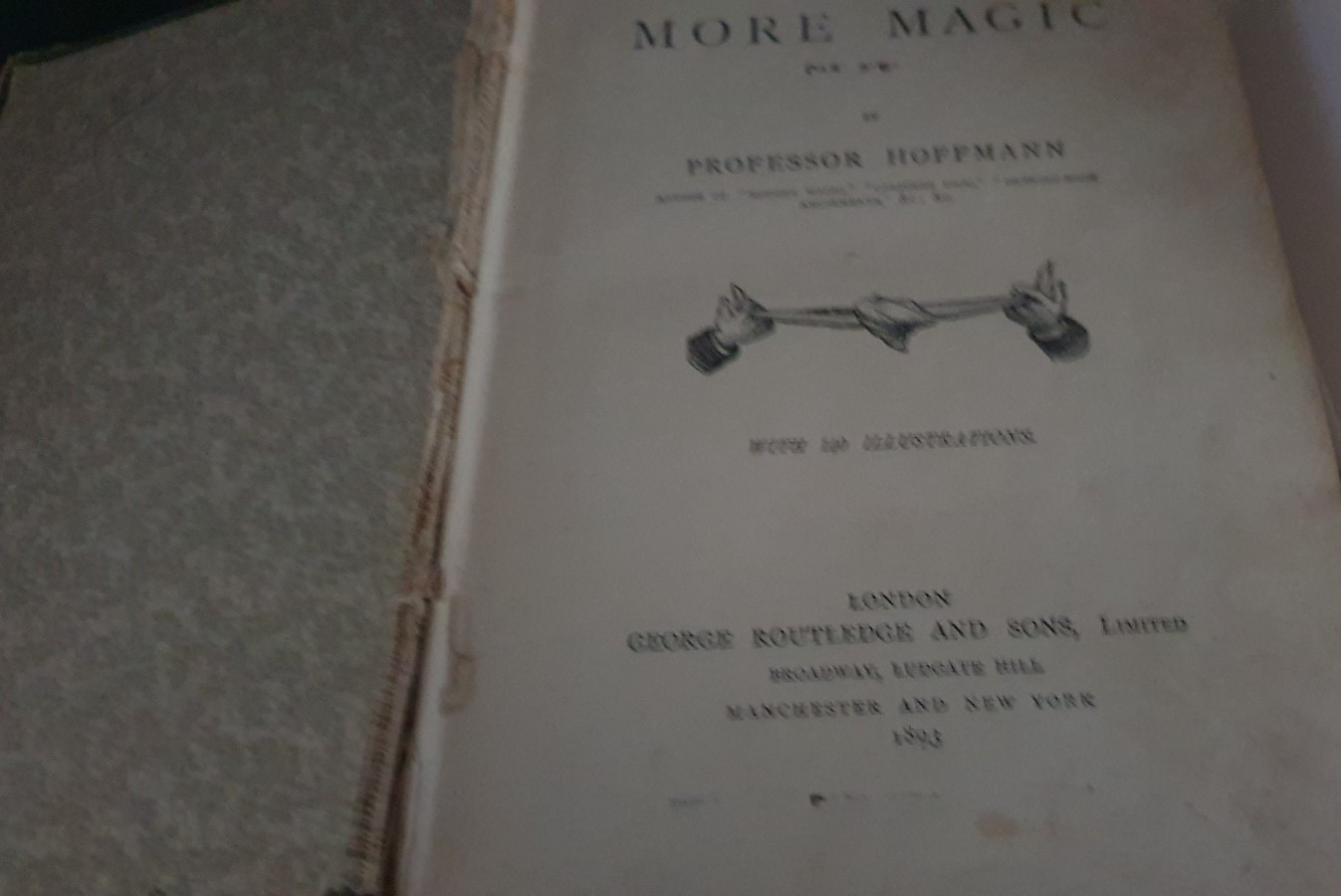 Collectable Very Rare 1893 First Edition “More Magic” by Professor Hoffmann