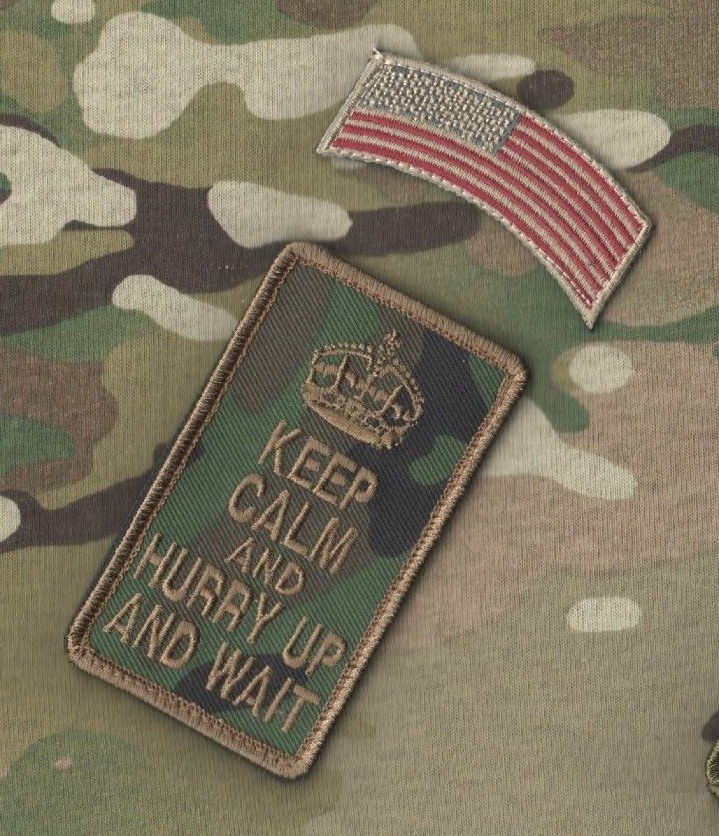 ISAF CJSOTF SEAL ODA SAS vêlkrö 2-PC: KEEP CALM 'n HURRY UP and WAIT + US FLAG